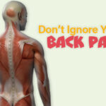 Don’t Ignore Your Back Pain!