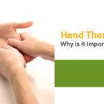 Hand Therapy: Why is it Important? 